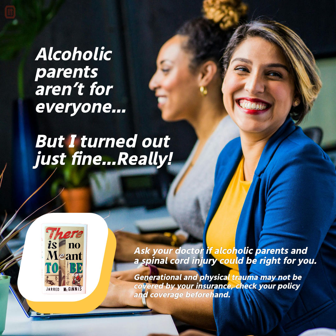 An ad for Jarred McGinnis' novel "There is No Meant to Be", in the style of a deranged US pharmaceutical advertisment.